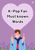 K-Pop Fans Must Know Words