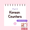 Korean Counters Part 2